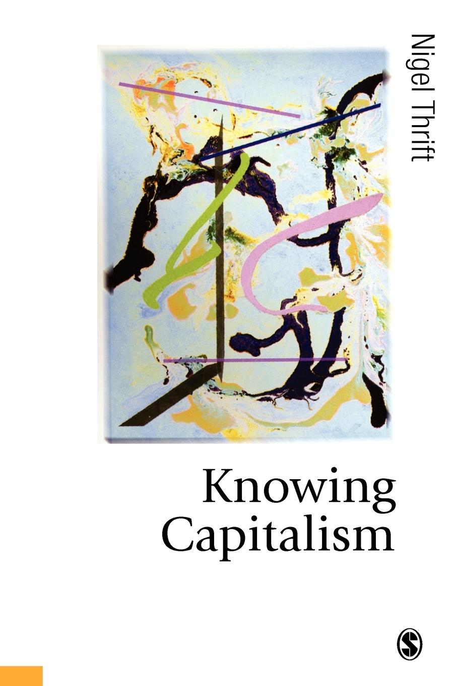 Cover: 9781412900591 | Knowing Capitalism | Nigel Thrift (u. a.) | Taschenbuch | Englisch