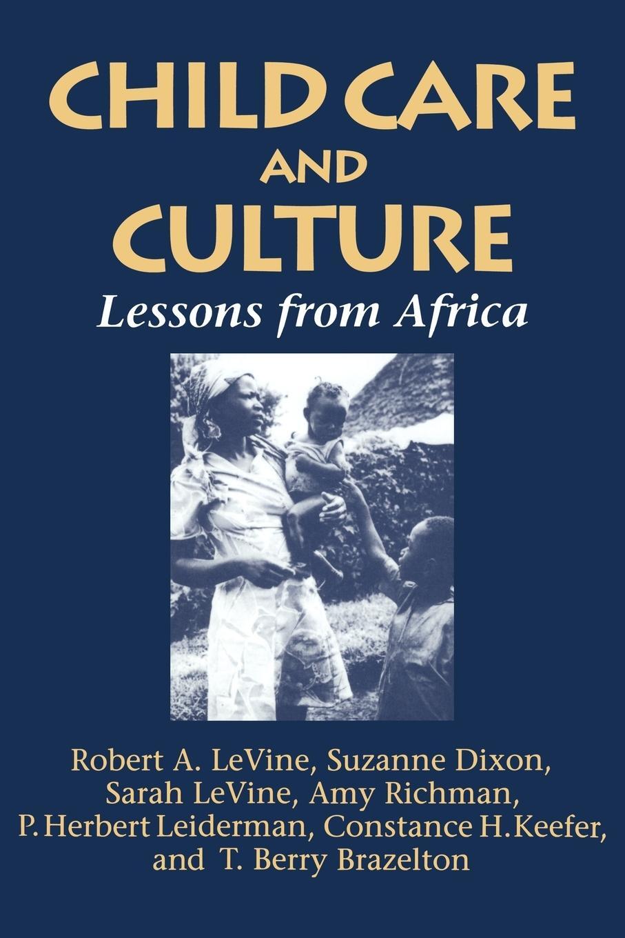 Cover: 9780521575461 | Child Care and Culture | Lessons from Africa | Levine (u. a.) | Buch