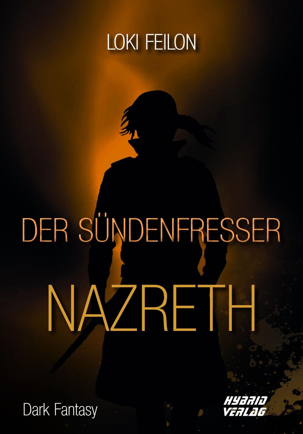 Cover: 9783967410709 | Der Sündenfresser | Nazreth | Feilon Loki | Taschenbuch | 464 S.