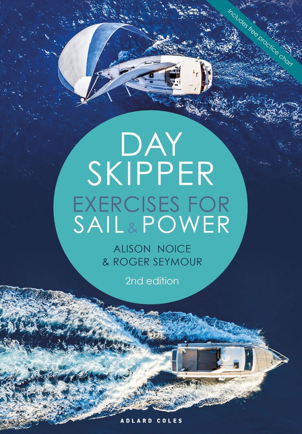 Cover: 9781472973764 | Day Skipper Exercises for Sail and Power | Alison Noice (u. a.) | Buch