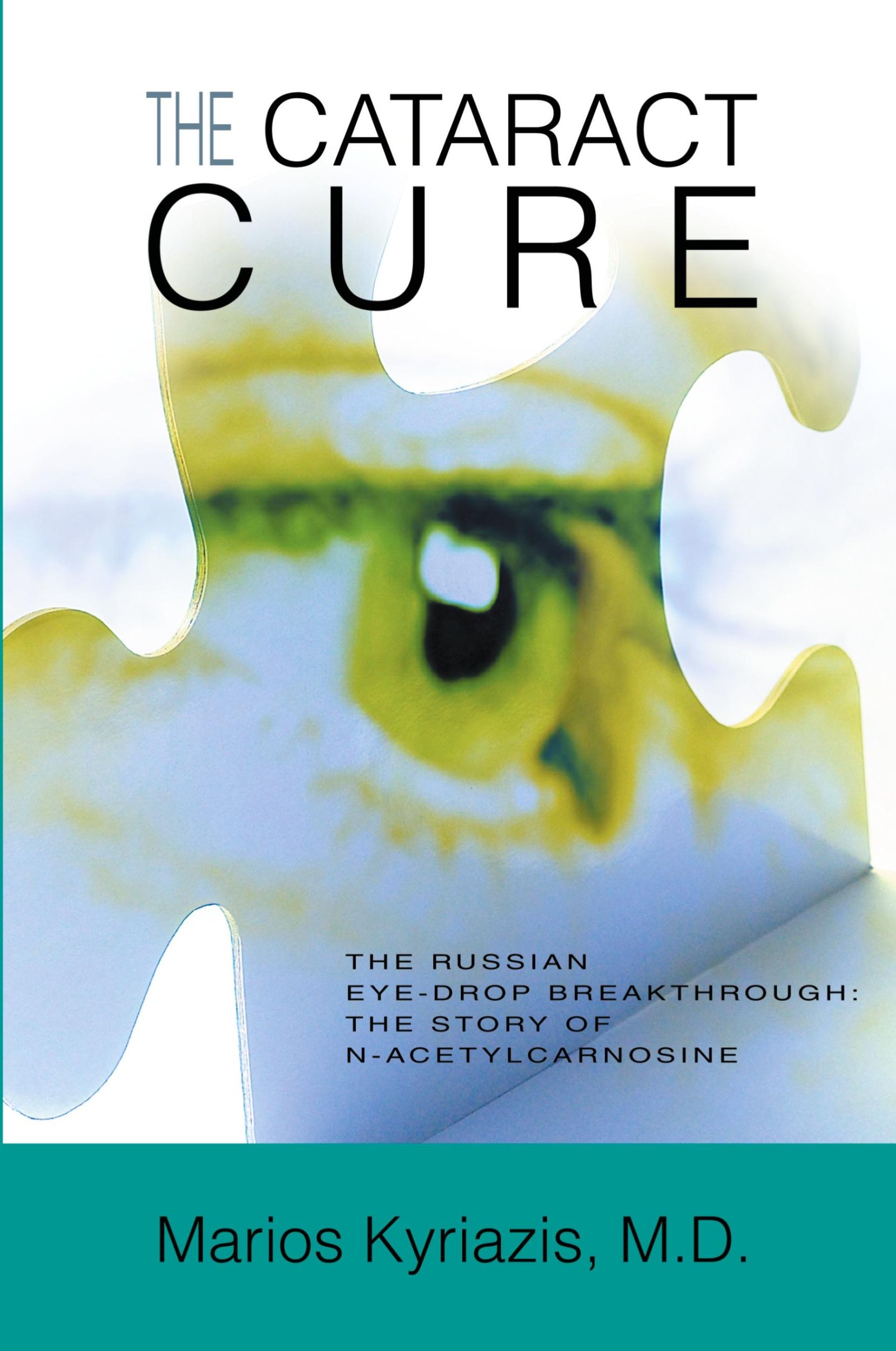 Cover: 9780595348312 | The Cataract Cure | Marios Kyriazis | Taschenbuch | Englisch | 2005