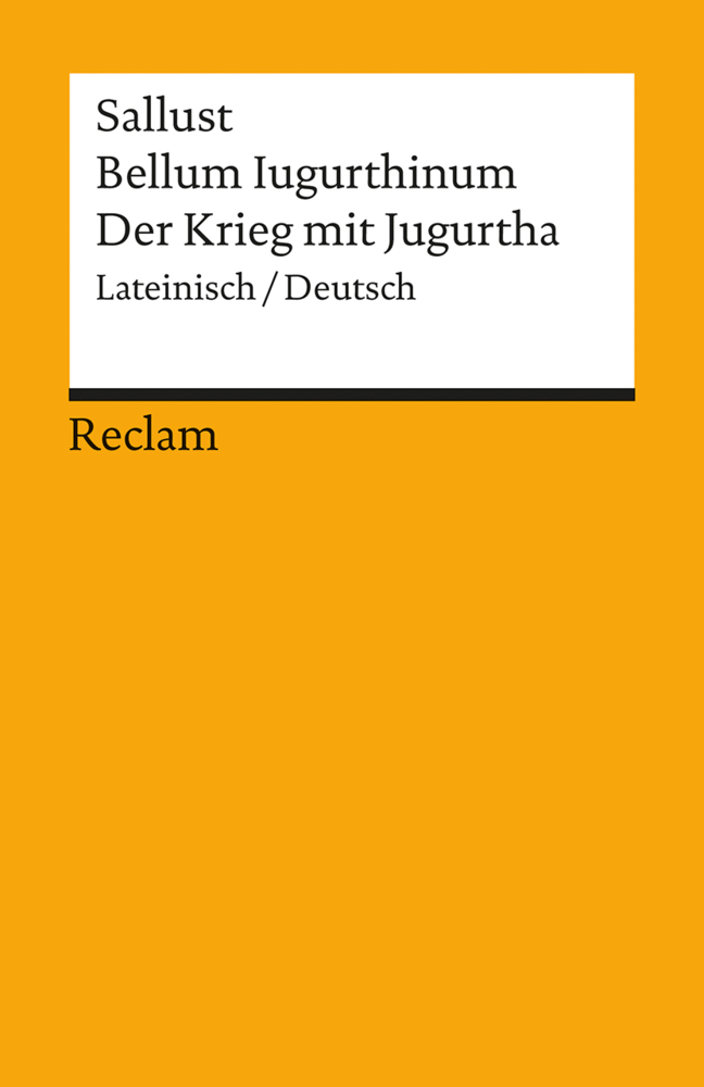 Cover: 9783150009482 | Bellum Iugurthinum / Der Krieg mit Jugurtha. Lateinisch/Deutsch | Buch