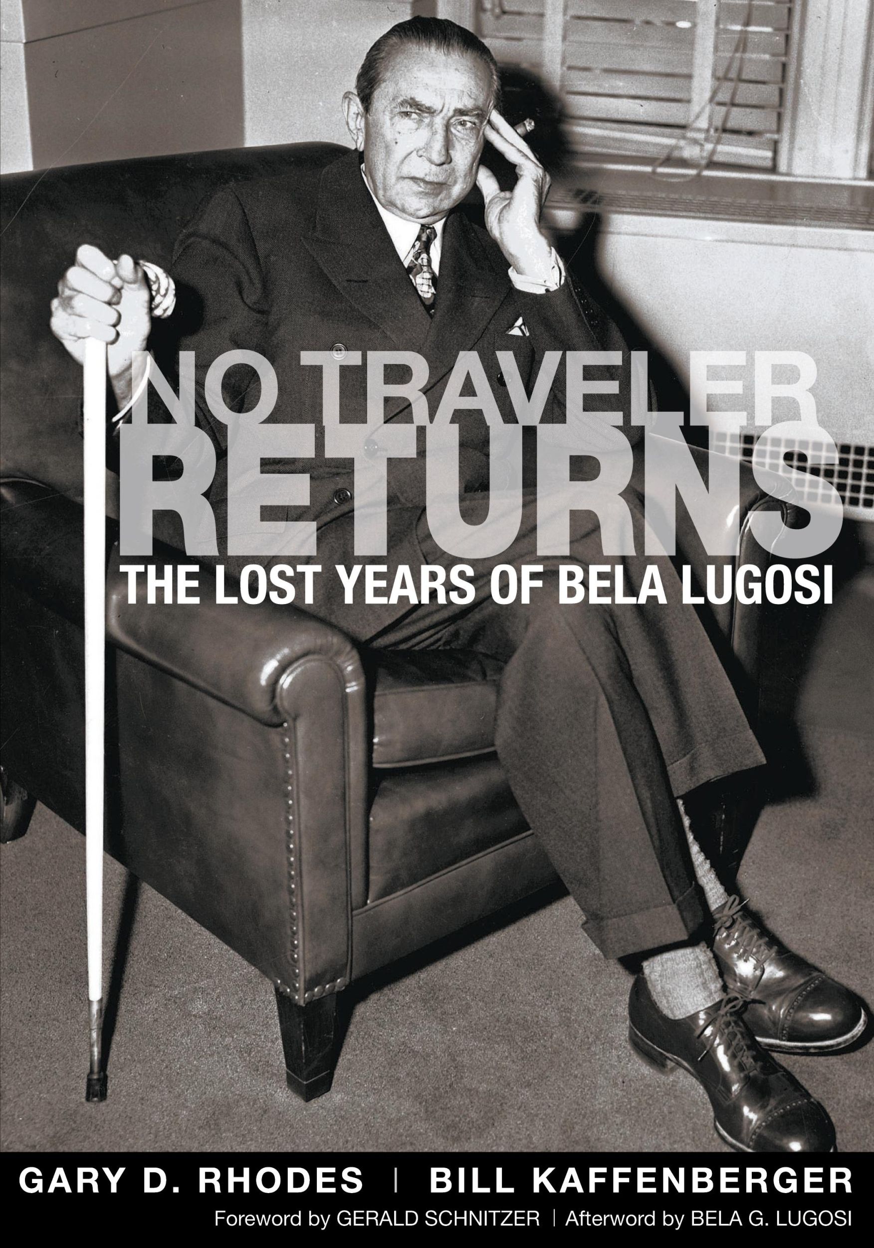 Cover: 9781593932855 | No Traveler Returns | The Lost Years of Bela Lugosi | Rhodes (u. a.)