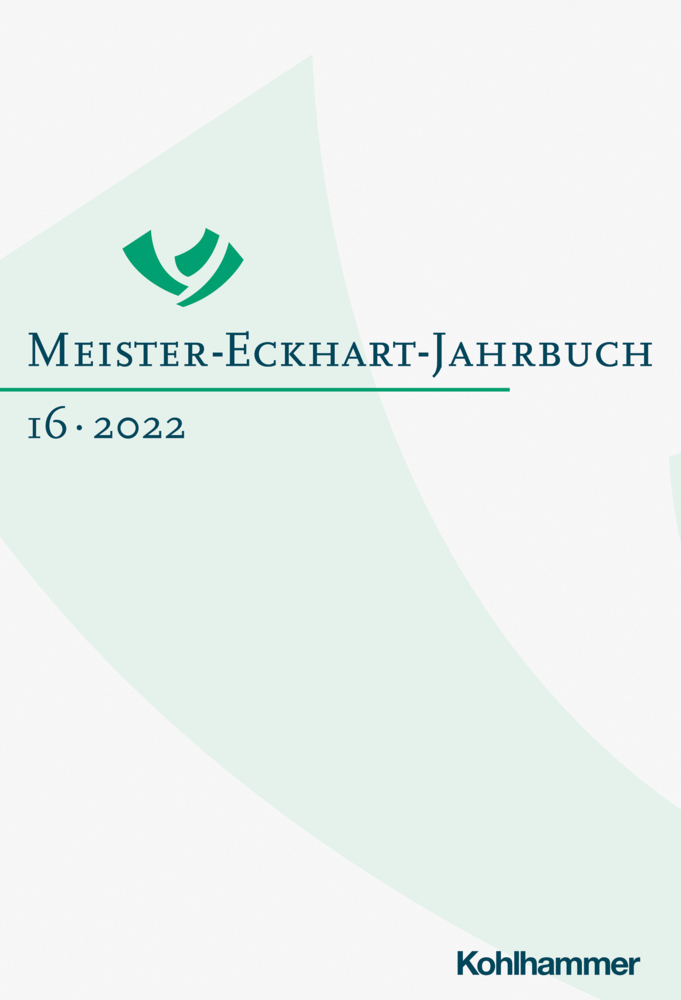 Cover: 9783170413337 | Meister-Eckhart-Jahrbuch | Band 16 (2022) | Freimut Löser (u. a.)