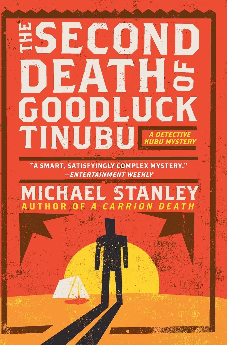 Cover: 9780061252501 | The Second Death of Goodluck Tinubu | Michael Stanley | Taschenbuch