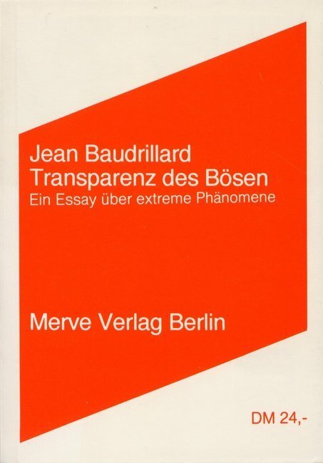 Cover: 9783883960982 | Transparenz des Bösen | Ein Essay über extreme Phänomene | Baudrillard