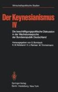 Cover: 9783540113775 | Der Keynesianismus IV | G. Bombach (u. a.) | Taschenbuch | Paperback