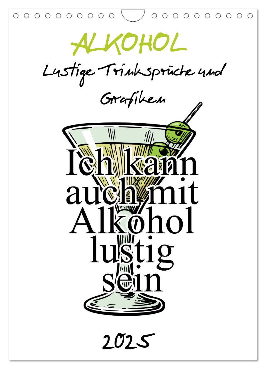 Cover: 9783435960064 | Alkohol - Lustige Trinksprüche und Grafiken (Wandkalender 2025 DIN...