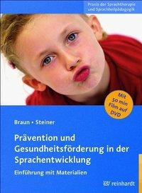 Cover: 9783497022861 | Prävention und Gesundheitsförderung in der Sprachentwicklung | Braun