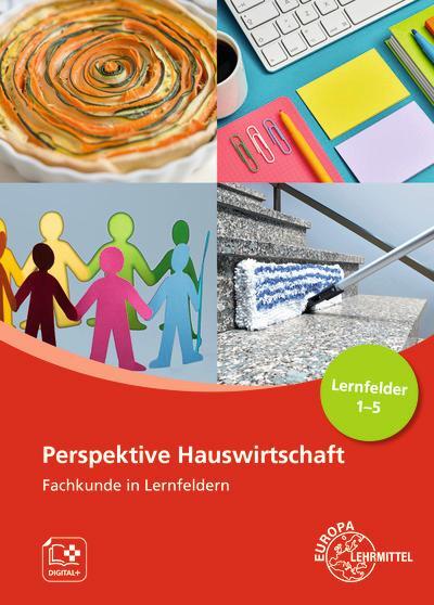 Cover: 9783808564264 | Perspektive Hauswirtschaft - Band 1 | Gabriele Morschhäuser (u. a.)