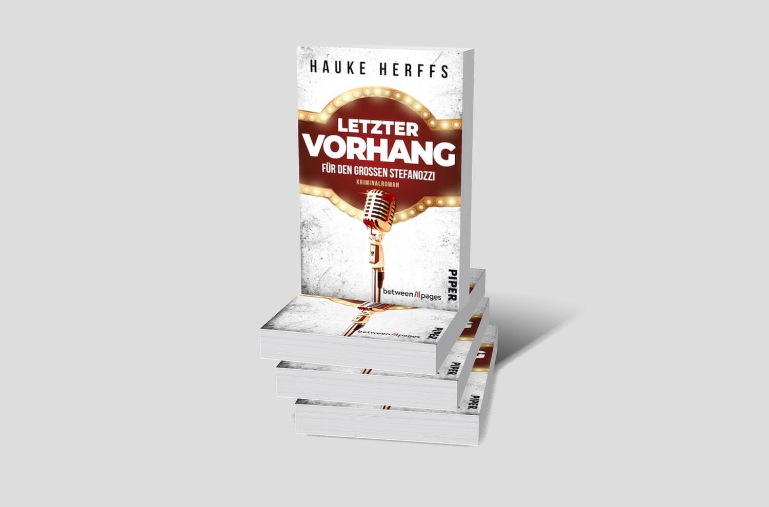 Bild: 9783492507622 | Letzter Vorhang für den großen Stefanozzi | Hauke Herffs | Taschenbuch