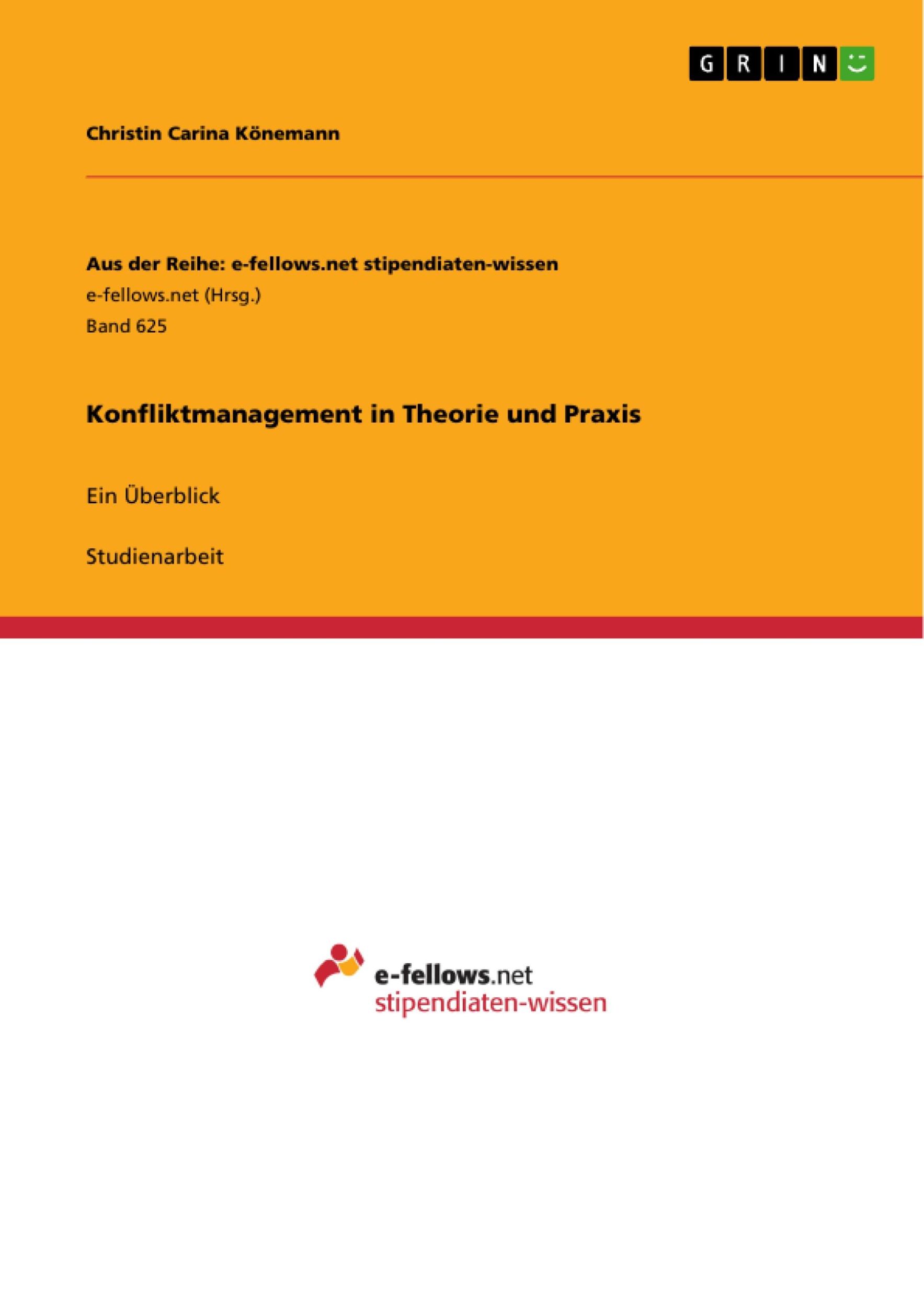 Cover: 9783656358633 | Konfliktmanagement in Theorie und Praxis | Ein Überblick | Könemann