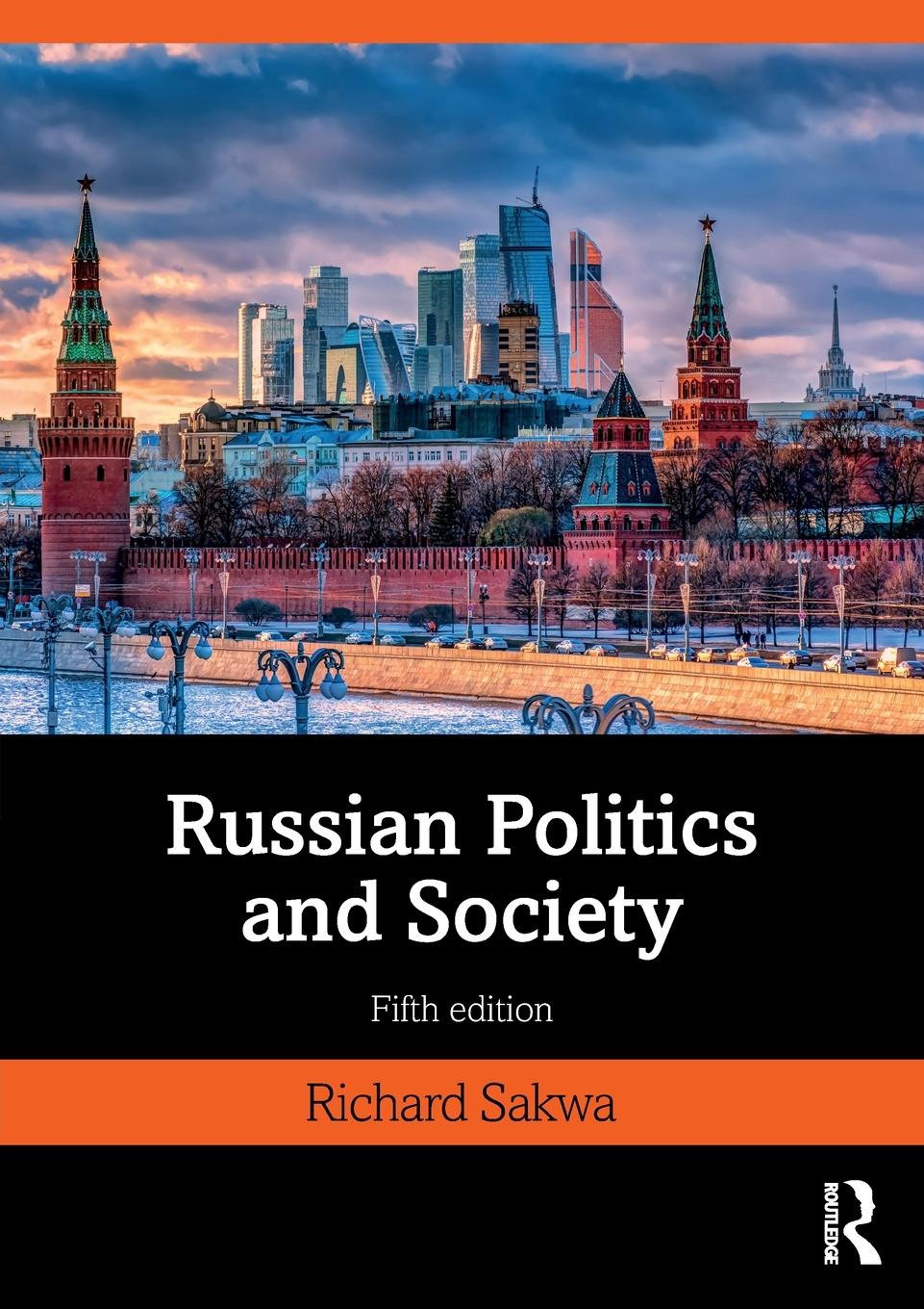 Cover: 9780415538480 | Russian Politics and Society | Richard Sakwa | Taschenbuch | Englisch