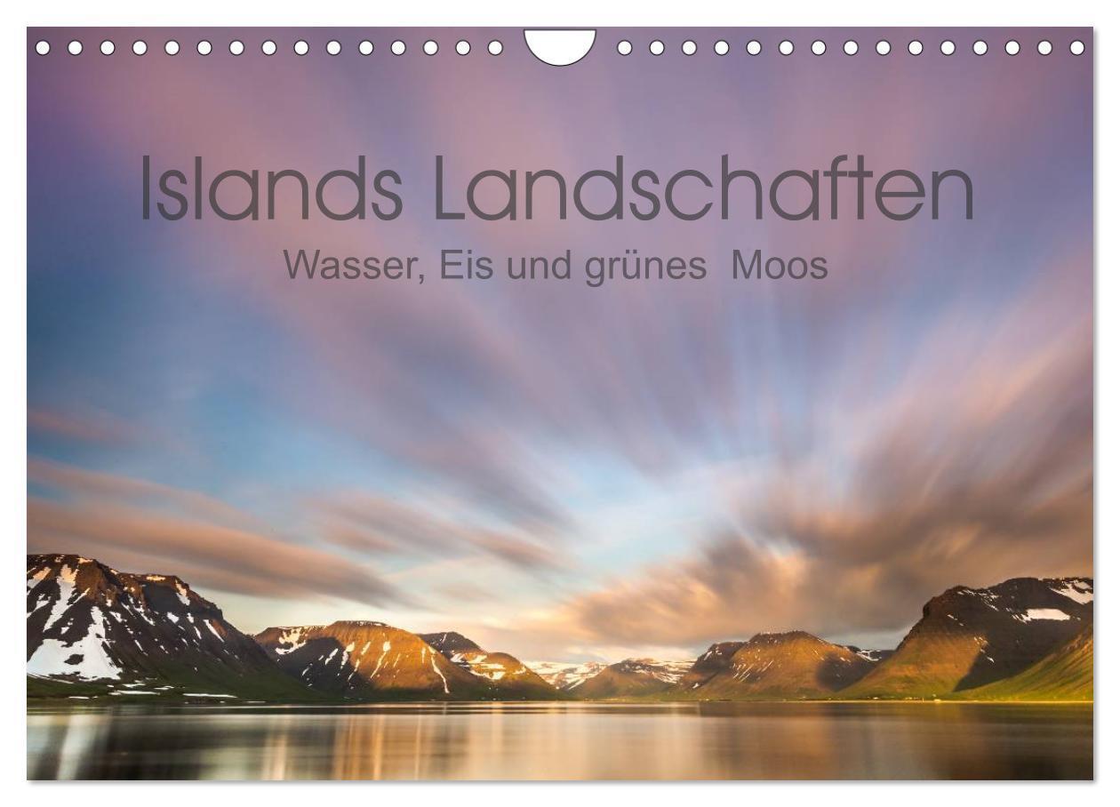 Cover: 9783435520190 | Islands Landschaften - Wasser, Eis und grünes Moos (Wandkalender...