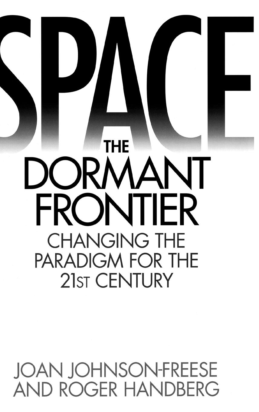 Cover: 9780275958879 | Space, the Dormant Frontier | Joan Johnson-Freese (u. a.) | Buch