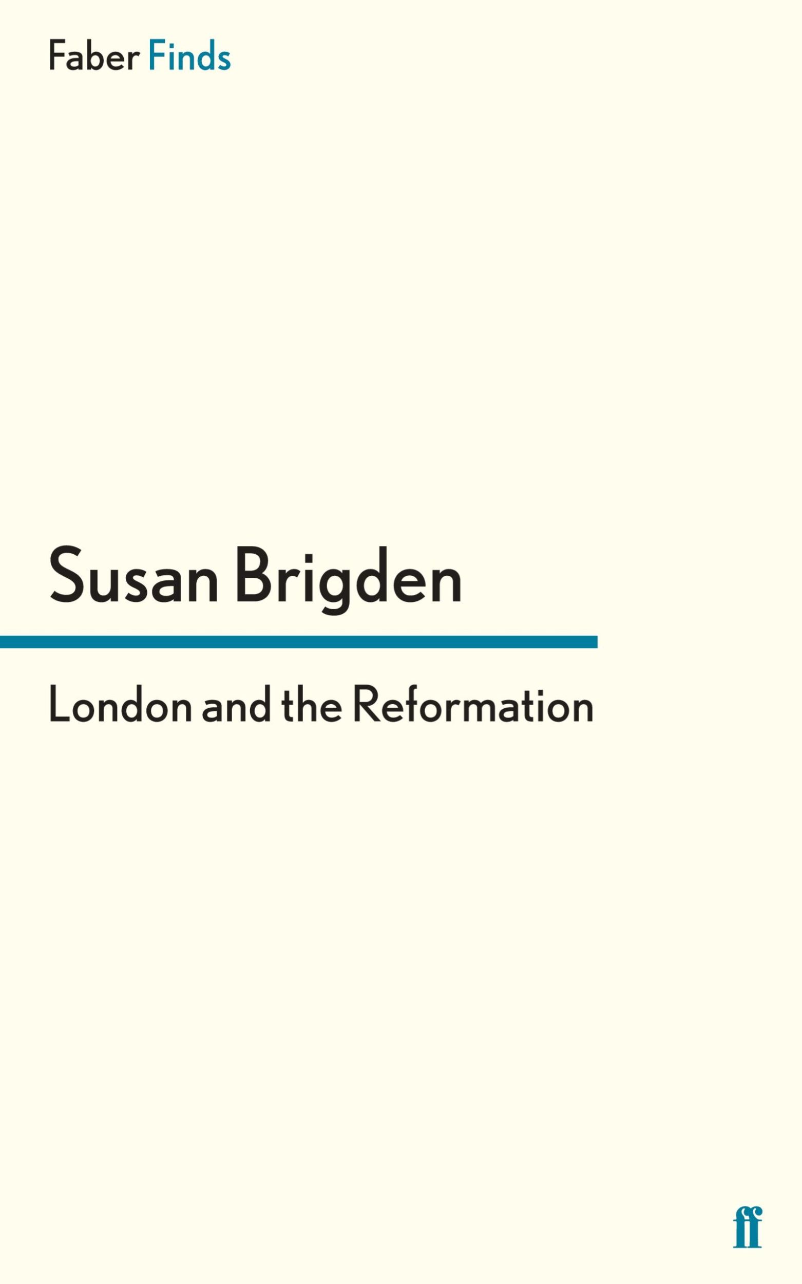 Cover: 9780571322602 | London and the Reformation | Susan Brigden | Taschenbuch | Paperback