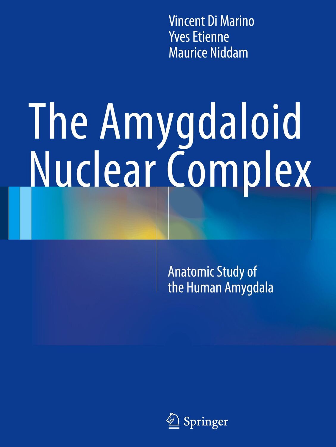 Cover: 9783319232423 | The Amygdaloid Nuclear Complex | Anatomic Study of the Human Amygdala