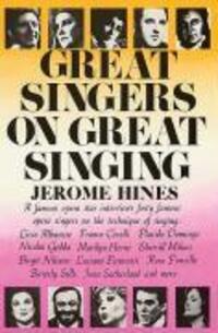 Cover: 9780879100254 | Great Singers on Great Singing | Jerome Hines | Taschenbuch | Englisch