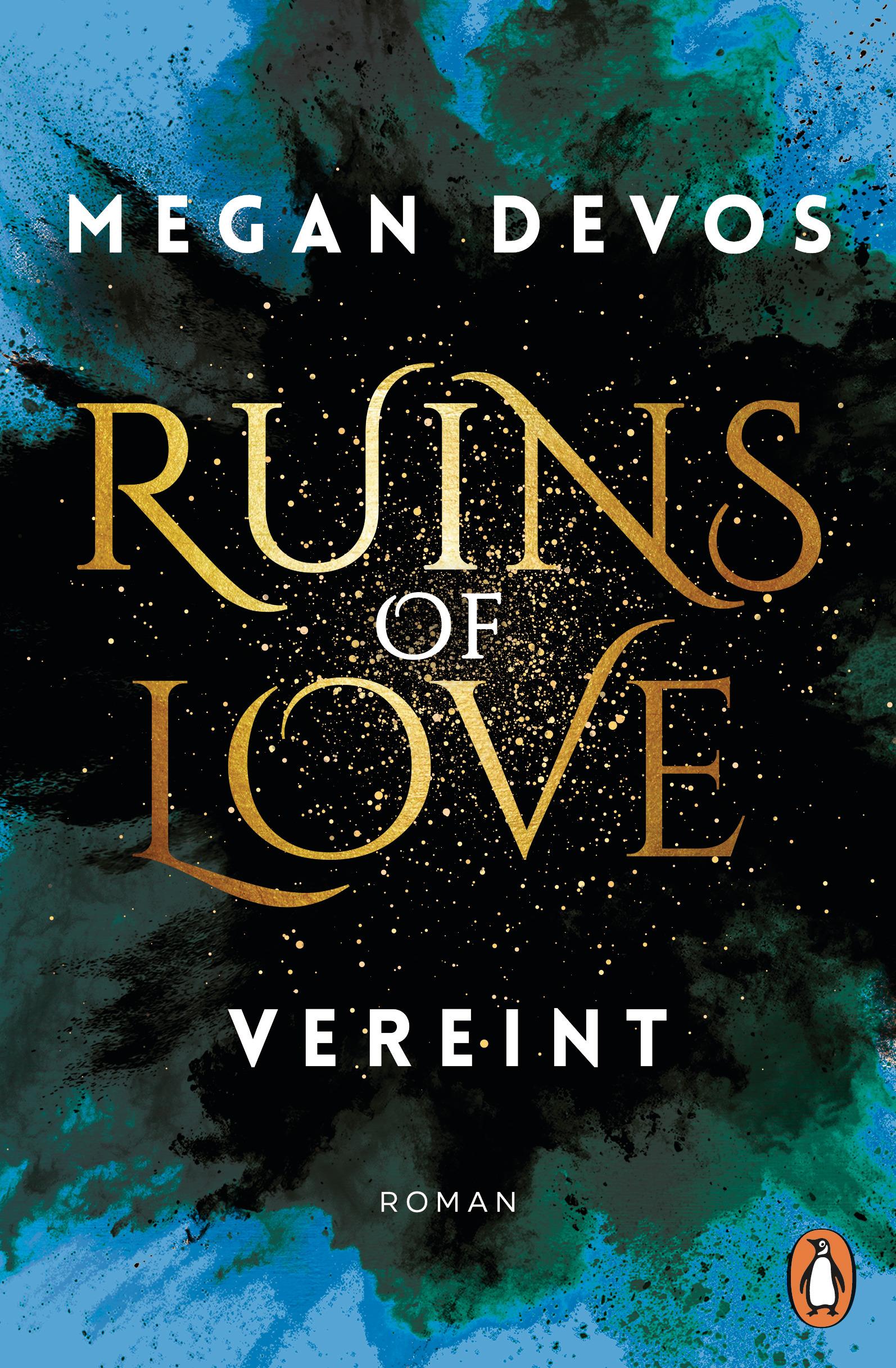 Cover: 9783328106326 | Ruins of Love. Vereint (Grace &amp; Hayden 4) | Megan Devos | Taschenbuch