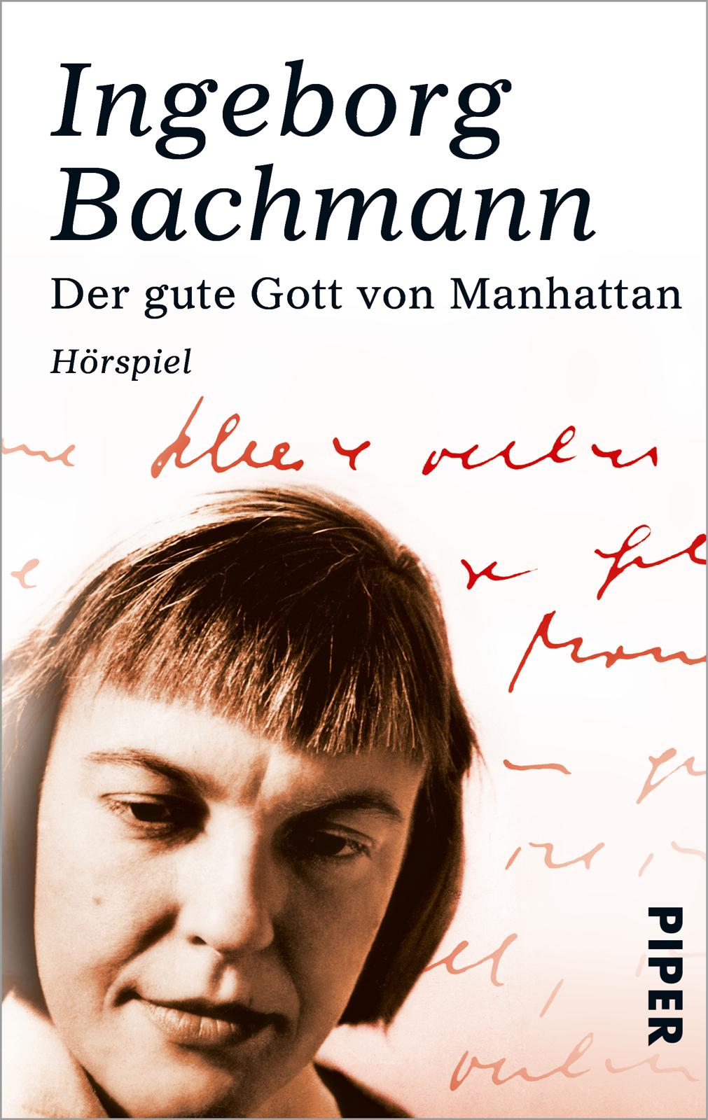 Cover: 9783492272124 | Der gute Gott von Manhattan | Ingeborg Bachmann | Taschenbuch | 94 S.