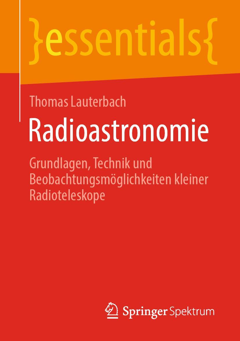 Cover: 9783658314149 | Radioastronomie | Thomas Lauterbach | Taschenbuch | x | Deutsch | 2020