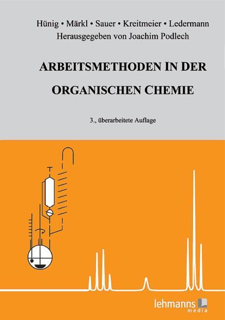 Cover: 9783965430754 | Arbeitsmethoden in der organischen Chemie | Mit Einführungsprogramm