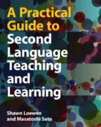 Cover: 9781108748315 | A Practical Guide to Second Language Teaching and Learning | Buch