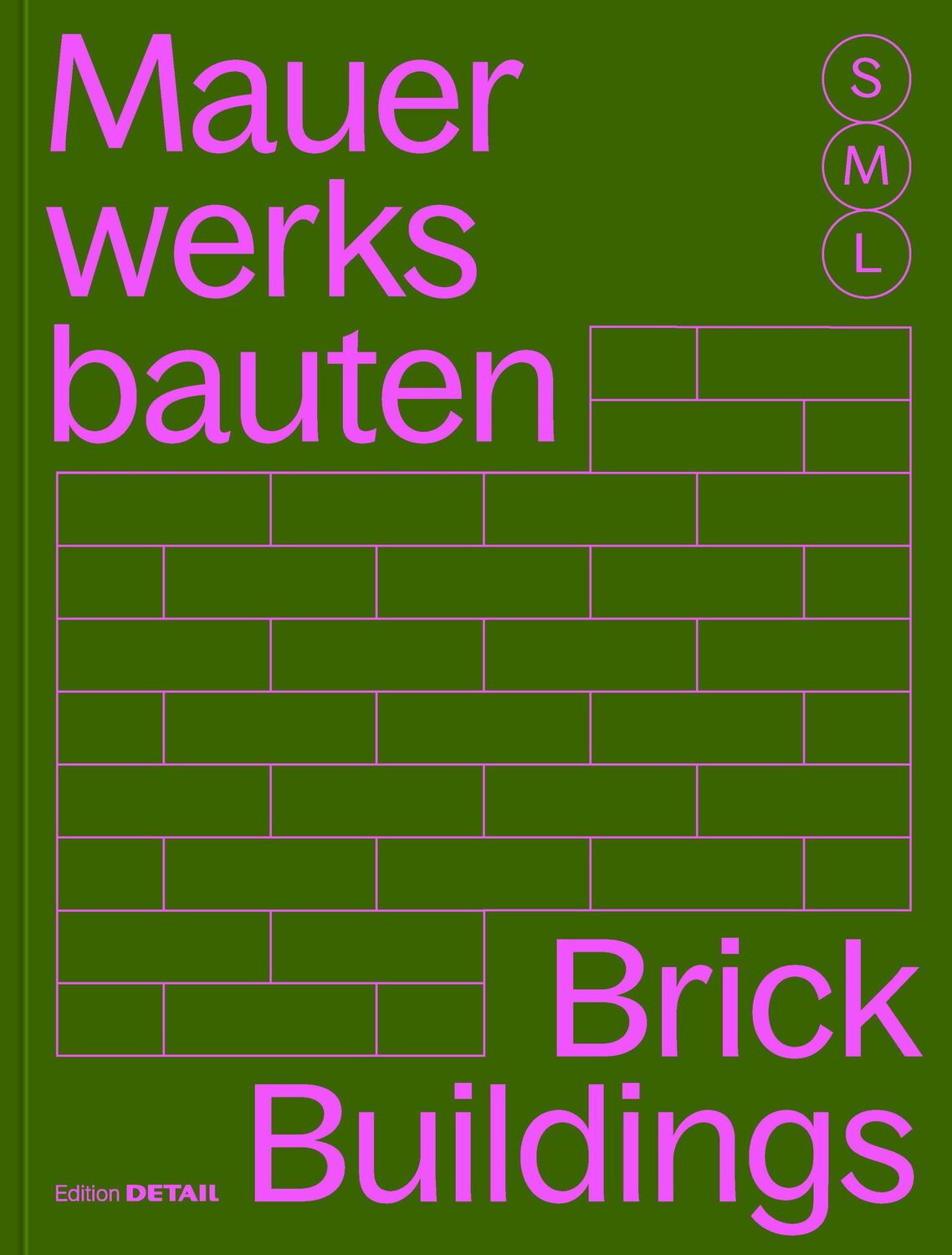 Cover: 9783955535995 | Mauerwerksbauten S, M, L / Brick Buildings S, M, L | Sandra Hofmeister