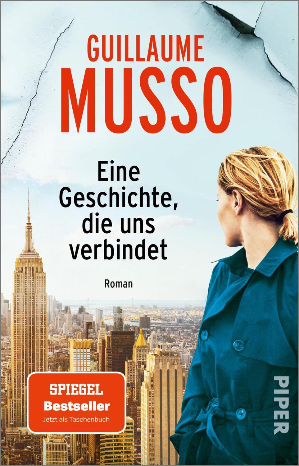 Cover: 9783492319072 | Eine Geschichte, die uns verbindet | Guillaume Musso | Taschenbuch