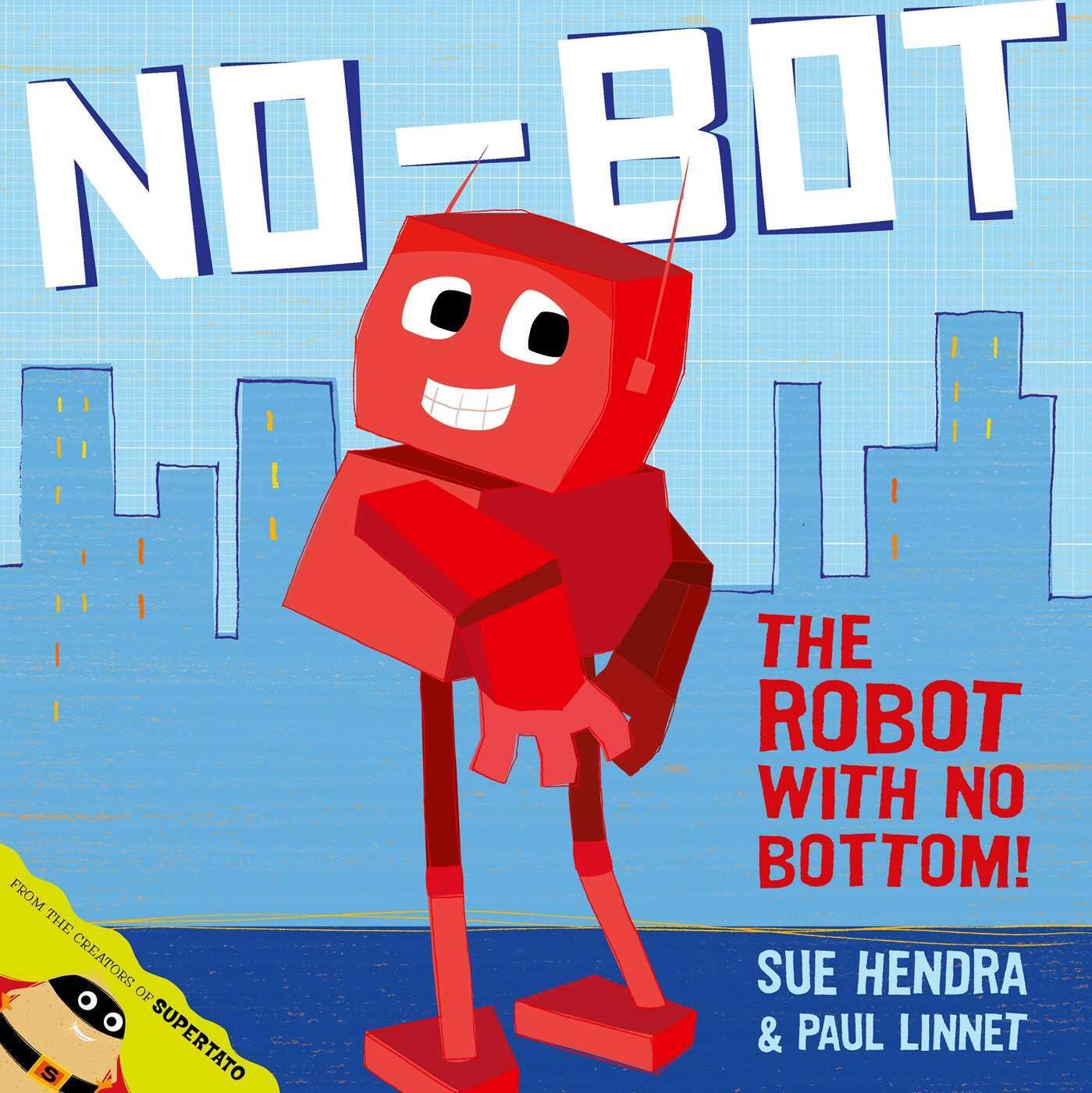 Cover: 9780857074454 | No-Bot, the Robot with No Bottom | Paul Linnet (u. a.) | Taschenbuch