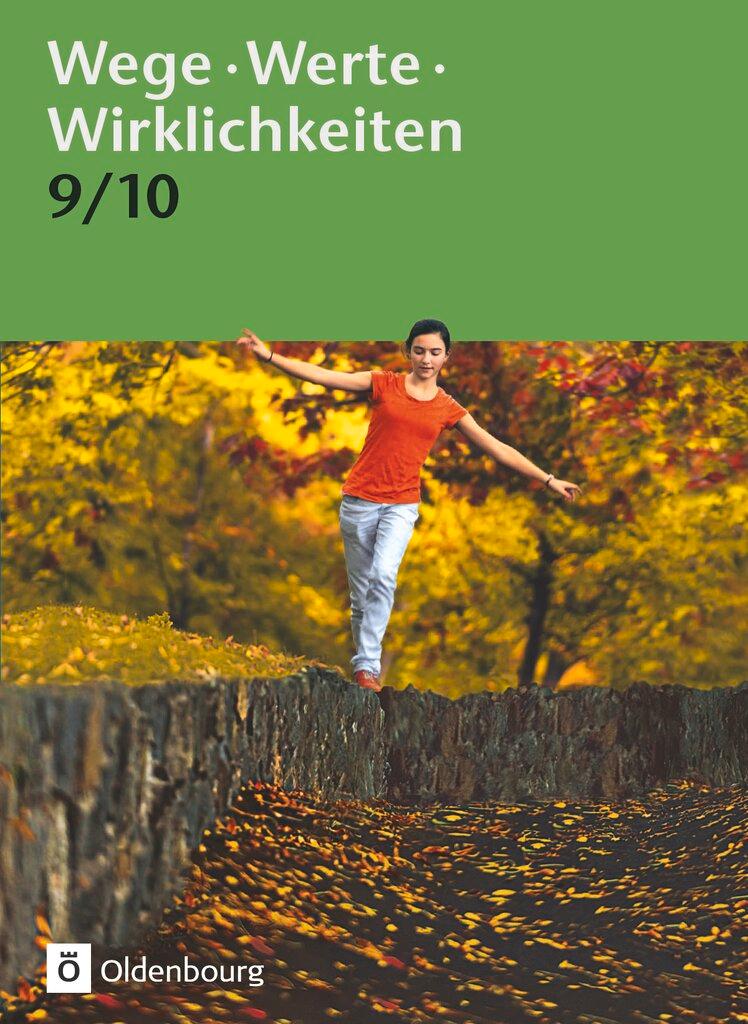 Cover: 9783637011434 | Wege. Werte. Wirklichkeiten. Jahrgangsstufe 9/10. Schülerbuch | Buch