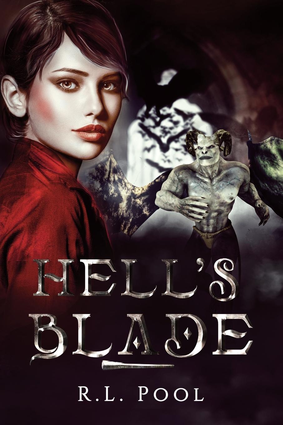 Cover: 9781647194772 | Hell's Blade | R. L. Pool | Taschenbuch | Englisch | 2021