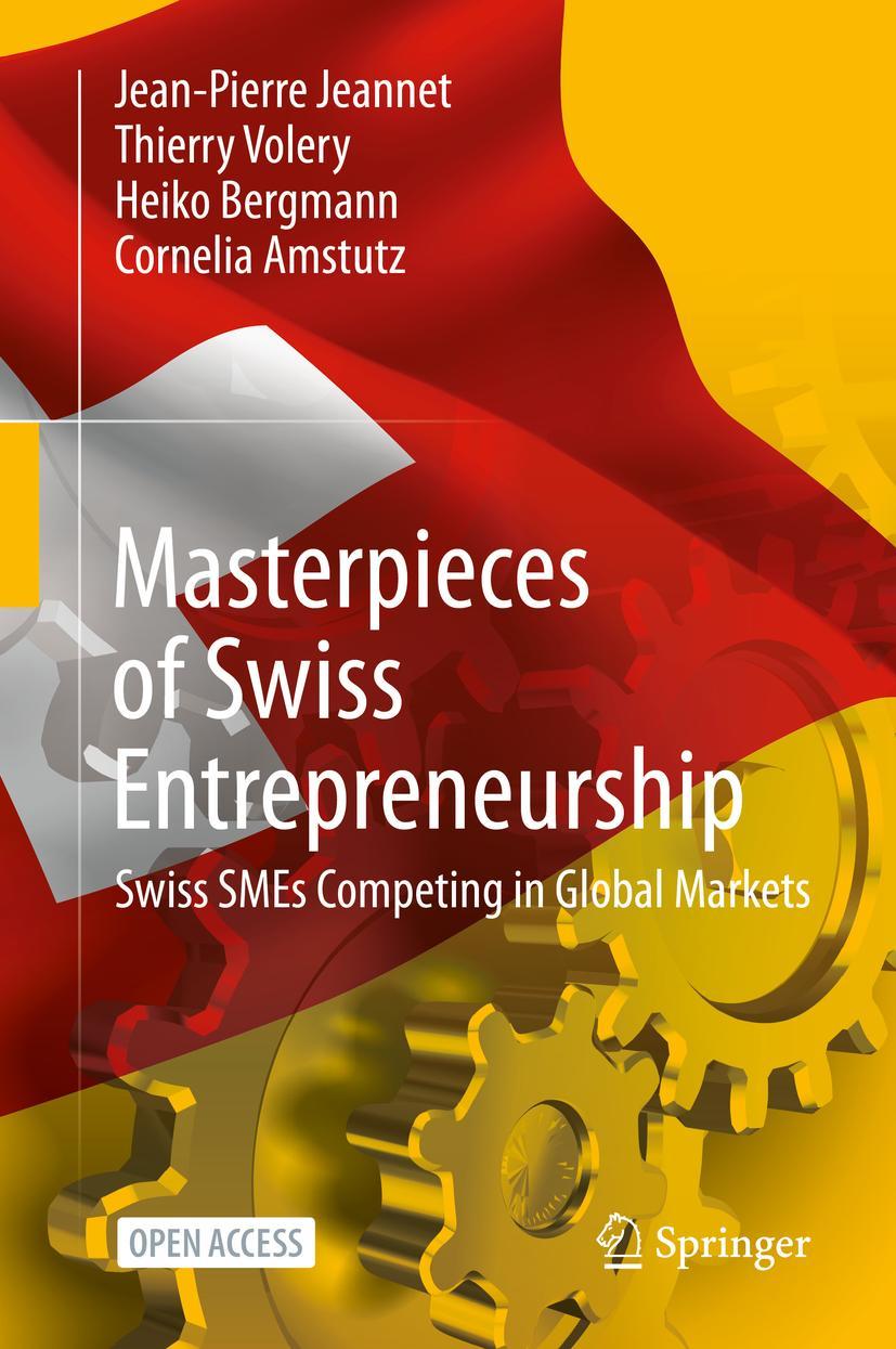 Cover: 9783030652869 | Masterpieces of Swiss Entrepreneurship | Jean-Pierre Jeannet (u. a.)