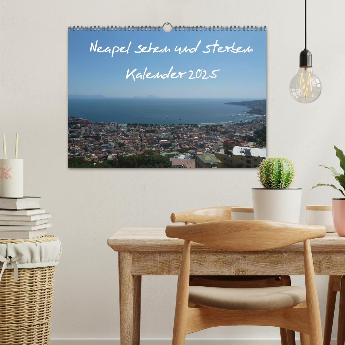 Bild: 9783435842544 | Neapel sehen und sterben (Wandkalender 2025 DIN A3 quer), CALVENDO...