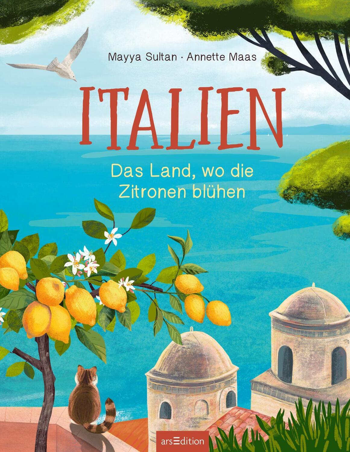 Bild: 9783845855417 | Italien | Das Land, wo die Zitronen blühen | Annette Maas | Buch