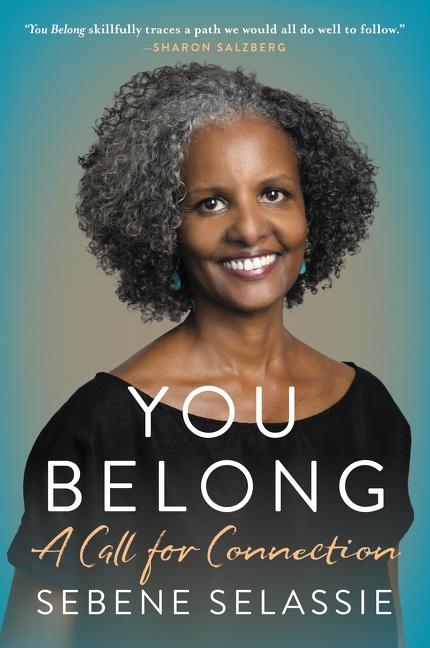 Cover: 9780062940667 | You Belong | A Call for Connection | Sebene Selassie | Taschenbuch