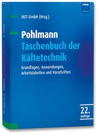 Cover: 9783800741496 | Pohlmann Taschenbuch der Kältetechnik | IKET GmbH | Buch | 874 S.