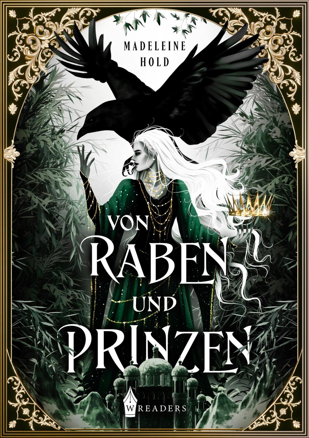 Cover: 9783989423091 | Von Raben und Prinzen | Hydeas Lied 1 | Madeleine Hold | Taschenbuch