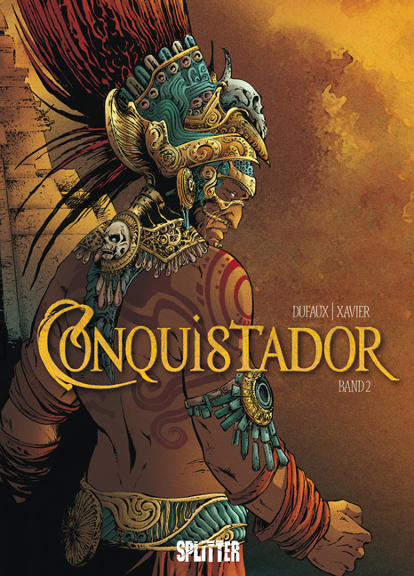 Cover: 9783868696073 | Conquistador. Bd.2 | Band 2. | Jean Dufaux (u. a.) | Buch | 56 S.