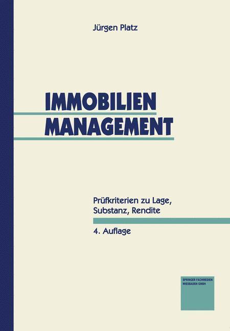 Cover: 9783409391245 | Immobilien-Management | Prüfkriterien zu Lage, Substanz, Rendite