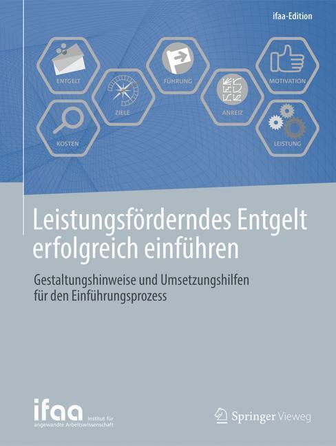 Cover: 9783662575611 | Leistungsförderndes Entgelt erfolgreich einführen | Taschenbuch | IX