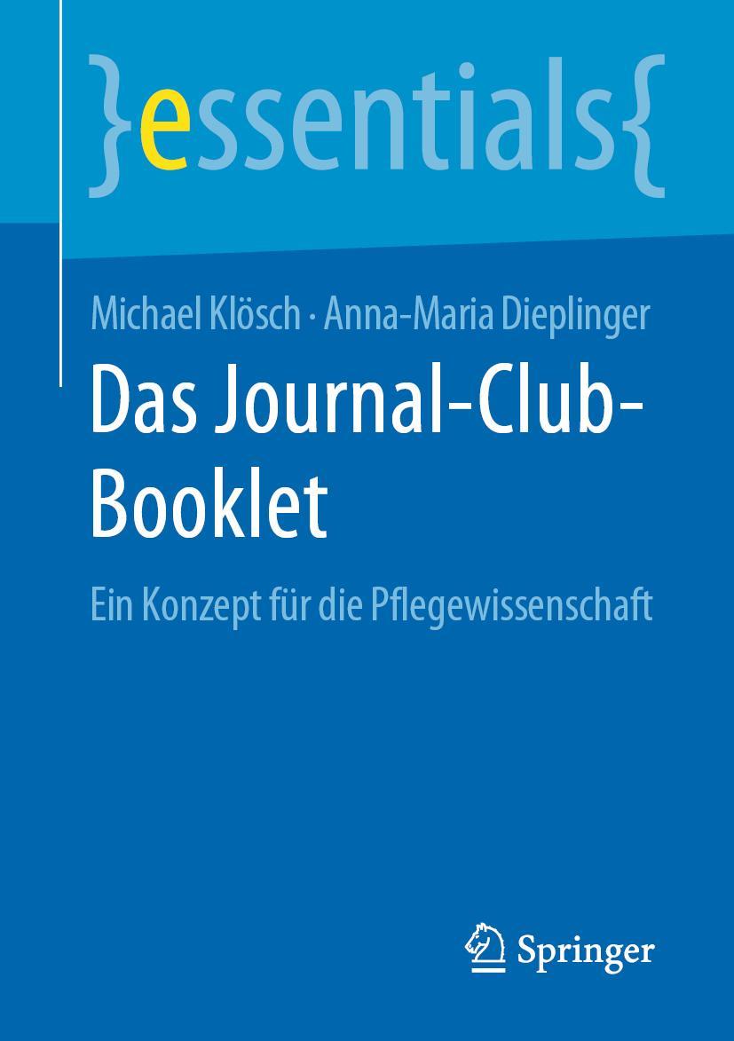 Cover: 9783658294656 | Das Journal-Club-Booklet | Ein Konzept für die Pflegewissenschaft