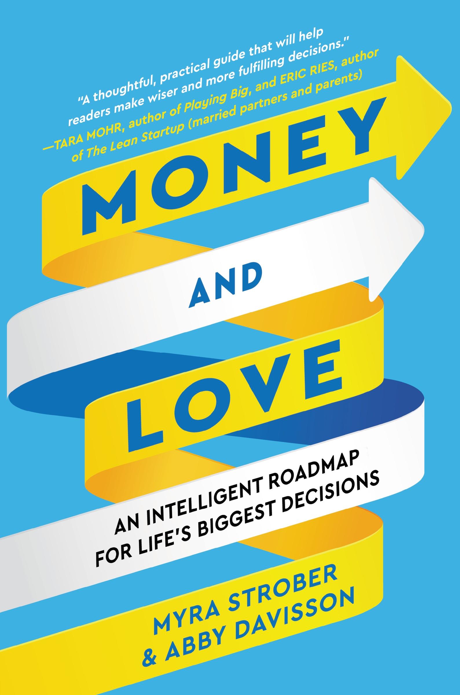 Cover: 9780063117518 | Money and Love | An Intelligent Roadmap for Life's Biggest Decisions