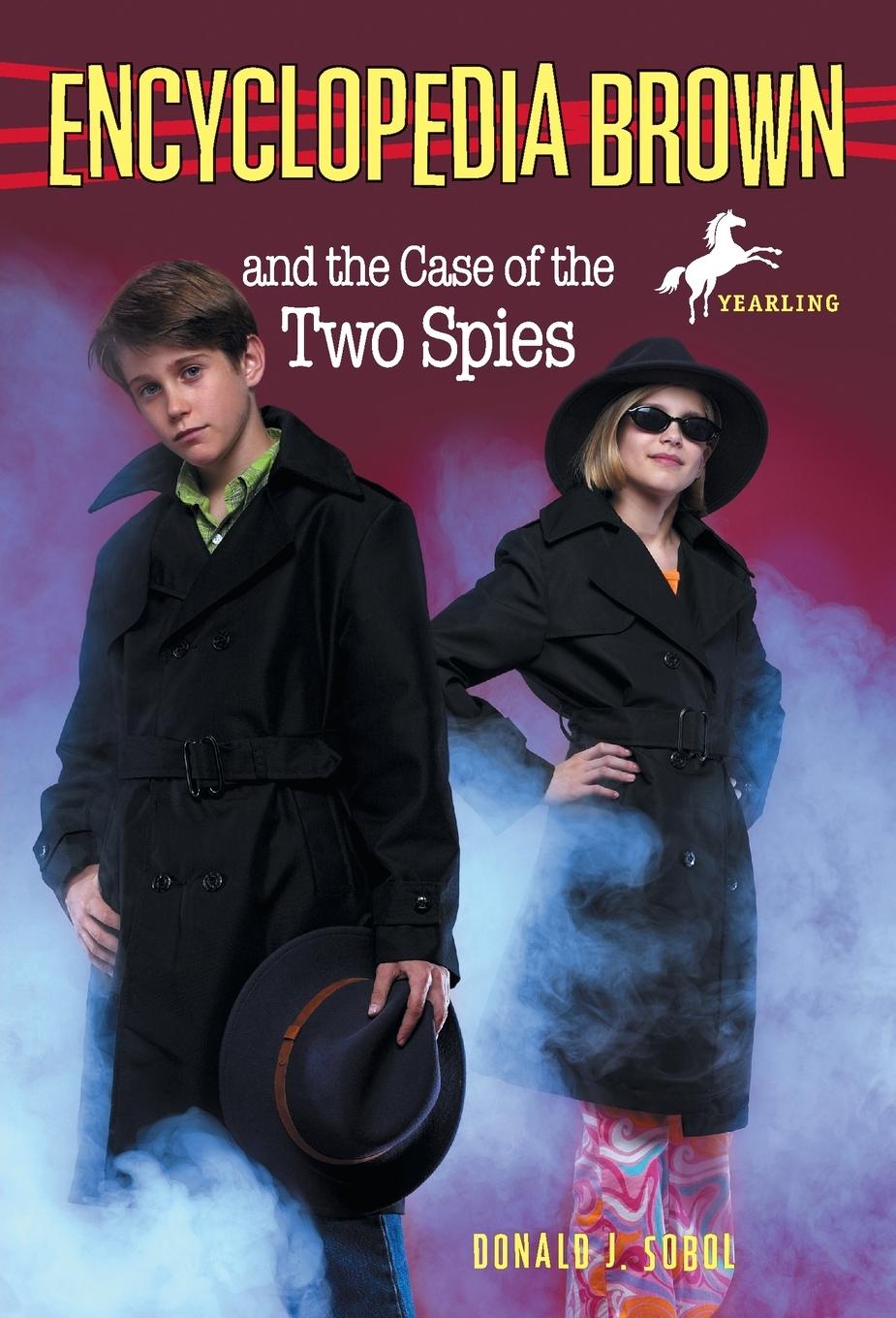 Cover: 9780553482973 | Encyclopedia Brown and the Case of the Two Spies | Donald J. Sobol