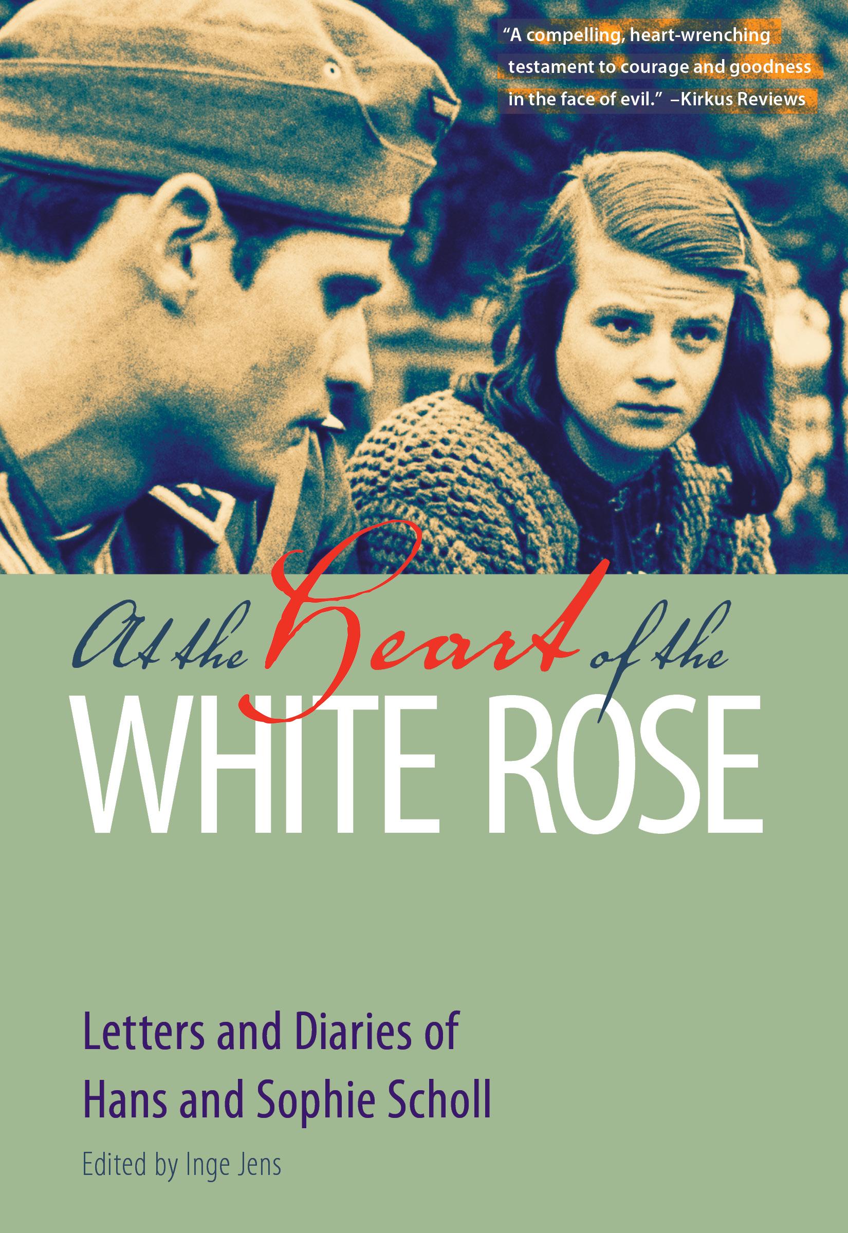 Cover: 9780874860290 | At the Heart of the White Rose | Hans Scholl (u. a.) | Taschenbuch