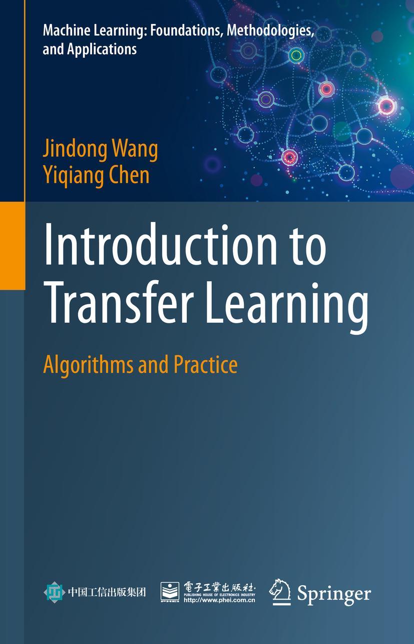 Cover: 9789811975837 | Introduction to Transfer Learning | Algorithms and Practice | Buch