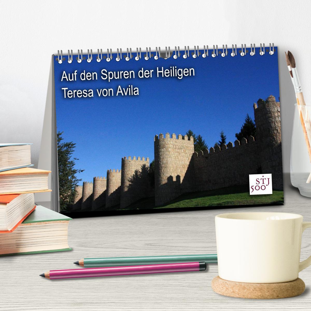 Bild: 9783435631421 | Auf den Spuren der Heilige Teresa von Avila (Tischkalender 2025 DIN...