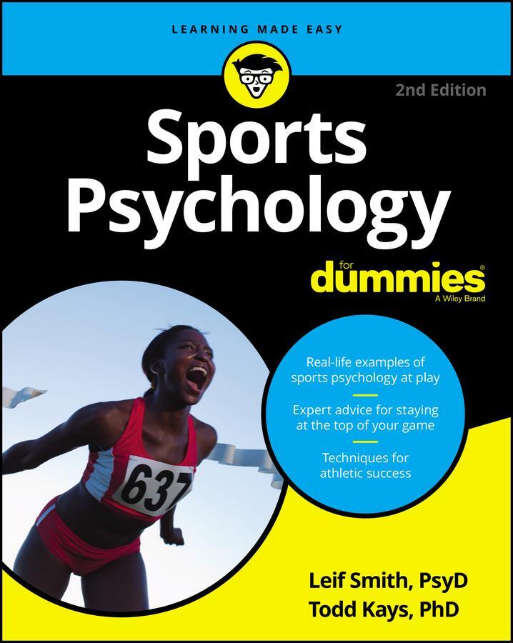 Cover: 9781119855996 | Sports Psychology for Dummies | Leif H Smith (u. a.) | Taschenbuch