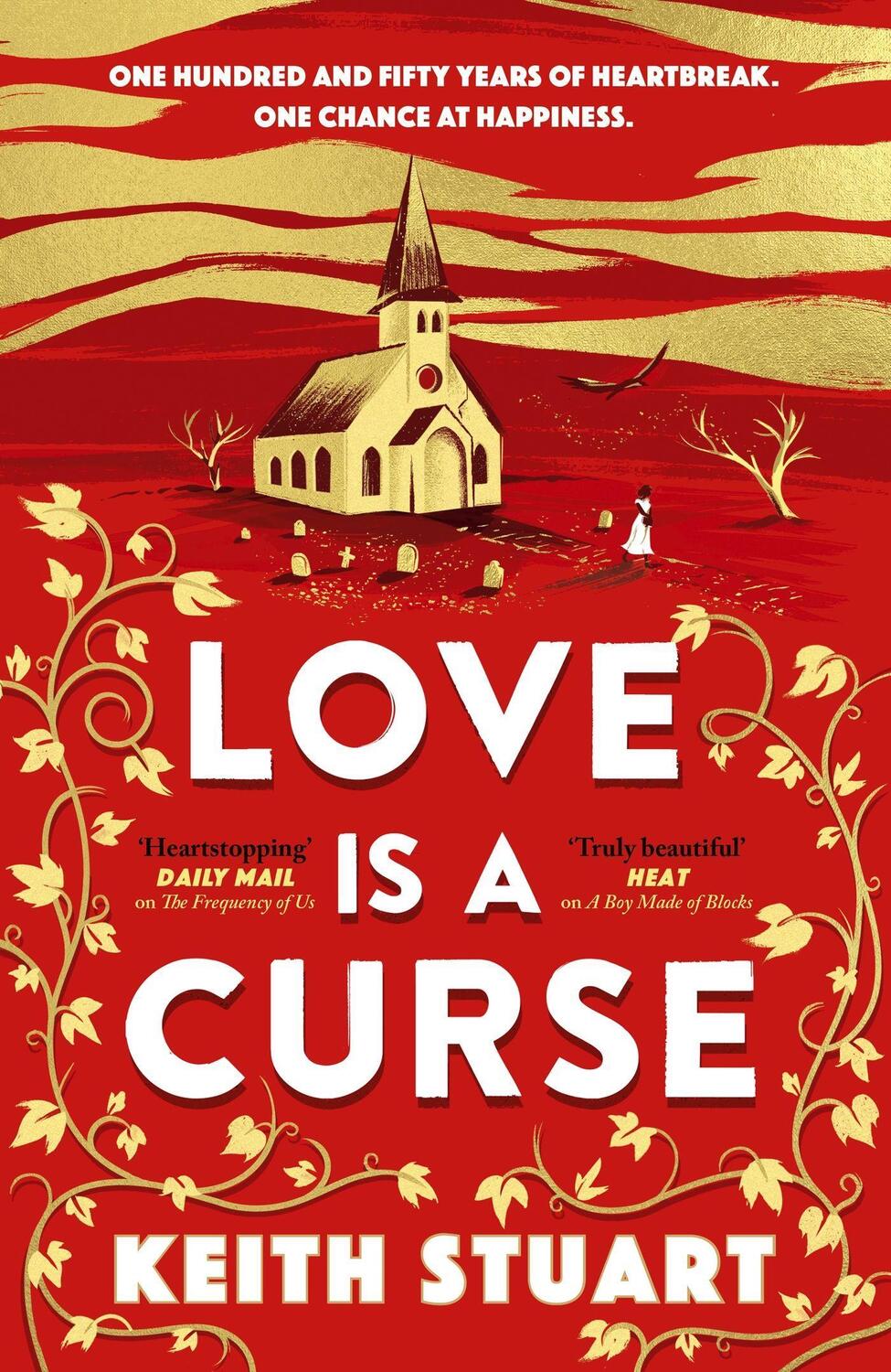 Cover: 9780751572995 | Love is a Curse | A mystery lying buried. A love story for the ages