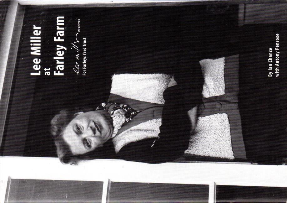 Cover: 9780955959905 | Lee Miller at Farley Farm | Ian Chance | Taschenbuch | Englisch | 2023